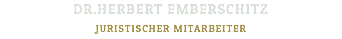 DR.HERBERT EMBERSCHITZ JURISTISCHER MITARBEITER