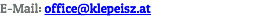 E-Mail: office@klepeisz.at